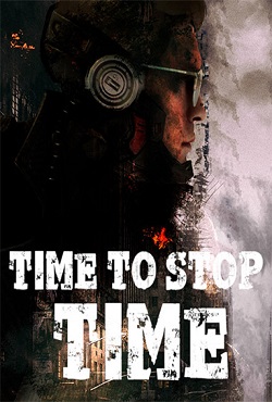 Time to Stop Time Time to Stop Time