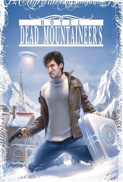 Dead Mountaineer Hotel Dead Mountaineer Hotel