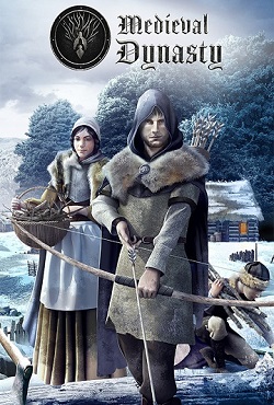 Medieval Dynasty последняя версия Medieval Dynasty последняя версия