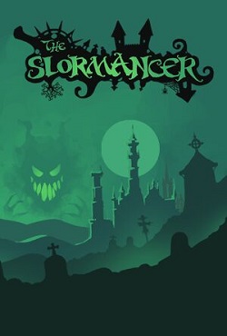 The Slormancer The Slormancer