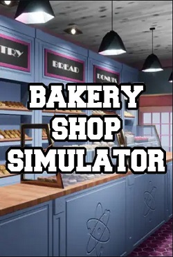 Bakery Shop Simulator Bakery Shop Simulator