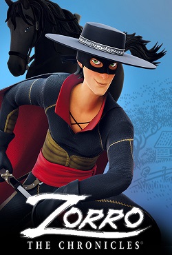 Zorro The Chronicles Zorro The Chronicles