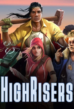 Highrisers Highrisers