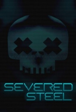 Severed Steel Severed Steel