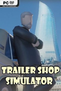 Trailer Shop Simulator Trailer Shop Simulator