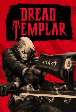 Dread Templar Dread Templar
