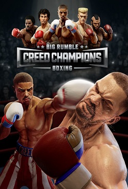 Big Rumble Boxing Creed Champions Big Rumble Boxing Creed Champions