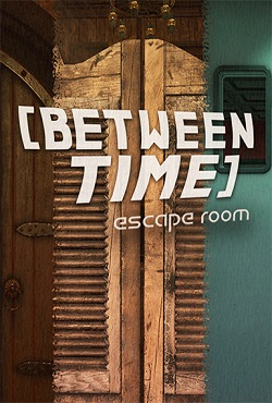 Between Time Escape Room Between Time Escape Room