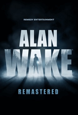 Alan Wake Remastered Alan Wake Remastered