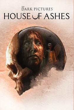 The Dark Pictures Anthology House of Ashes The Dark Pictures Anthology House of Ashes