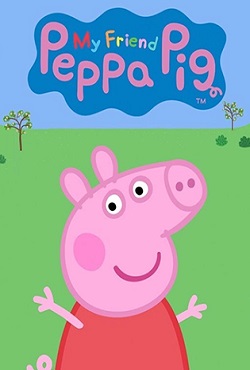 My Friend Peppa Pig My Friend Peppa Pig