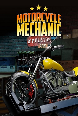 Motorcycle Mechanic Simulator 2021 Motorcycle Mechanic Simulator 2021