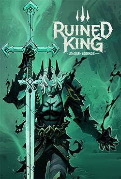 Ruined King A League of Legends Story Ruined King A League of Legends Story