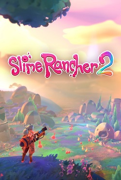 Slime Rancher 2 Slime Rancher 2