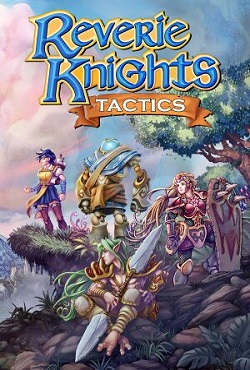 Reverie Knights Tactics Reverie Knights Tactics
