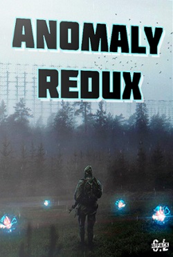Stalker Anomaly Redux Stalker Anomaly Redux