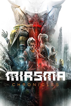 Miasma Chronicles Miasma Chronicles