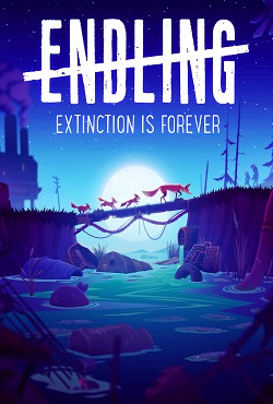 Endling Extinction is Forever Endling Extinction is Forever
