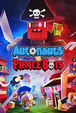 Autonauts vs PirateBots Autonauts vs PirateBots
