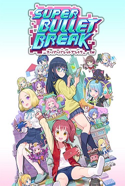 Super Bullet Break Super Bullet Break