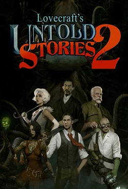 Lovecraft's Untold Stories 2 Lovecraft's Untold Stories 2