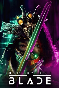 Die by the Blade Die by the Blade