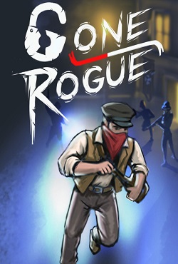 Gone Rogue Gone Rogue