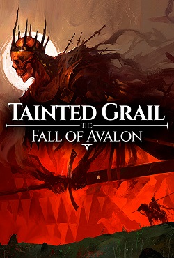 Tainted Grail The Fall of Avalon Tainted Grail The Fall of Avalon