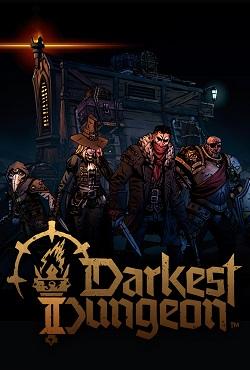 Darkest Dungeon 2 последняя версия Darkest Dungeon 2 последняя версия